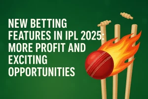 New Types of Bets in IPL 2025